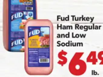 Vallarta Supermarkets Fud Turkey Ham offer