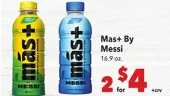 Vallarta Supermarkets Mas + By Messi offer
