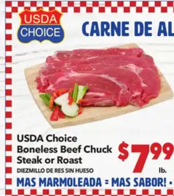 Vallarta Supermarkets USDA Choice Boneless Beef Chuck Steak or Roast / DIEZMILLO DE RES SIN HUESO offer