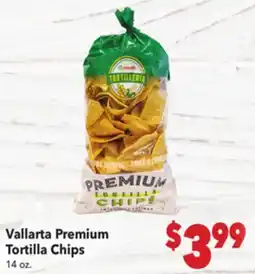 Vallarta Supermarkets Vallarta Premium Tortilla Chips offer