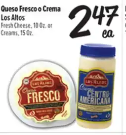 El Super Fresh Cheese, 10 Oz. or Creams offer