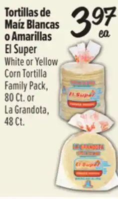 El Super El Super White or Yellow Corn Tortilla Family Pack offer
