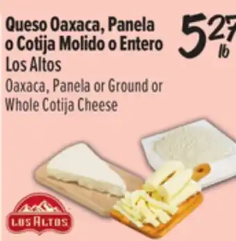 El Super Oaxaca, Panela or Ground or Whole Cotija Cheese offer
