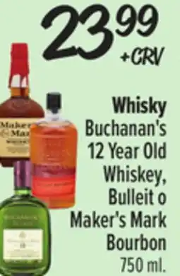 El Super Buchannan's 12 Year Old Whiskey, Bulleit o Marker's Mark Bourbon offer