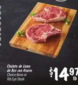 El Super Choice Bone-in Rib Eye Steak offer