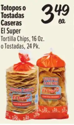 El Super Tortilla Chips 16 Oz. o Tostadas, 24 Pk offer