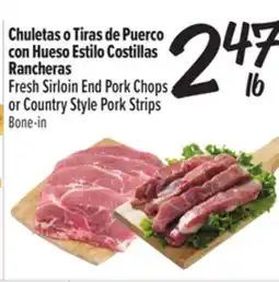 El Super Fresh Sirloin End Pork Chops or Country Style Pork Strips offer
