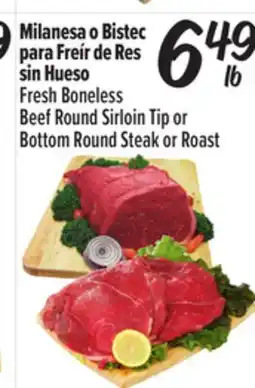 El Super Fresh Boneless Beef Round Sirloin Tip or Bottom Round Steak or Roast offer