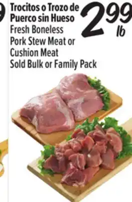 El Super Fresh Boneless Pork Stew Meat or Cushion Meat offer