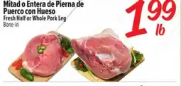 El Super Fresh Half or Whole Pork Leg offer
