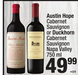 Super King Markets Austin Hope Cabernet Sauvignon or Duckhorn Cabernet Sauvignon Napa Valley offer