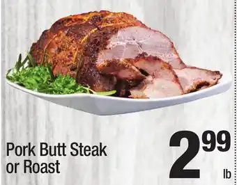 Super King Markets Pork Butt Steak or Roast offer