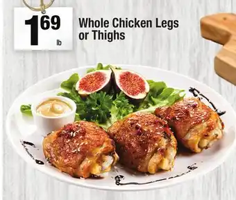 Super King Markets Whole Chicken Legs or Thighs offer