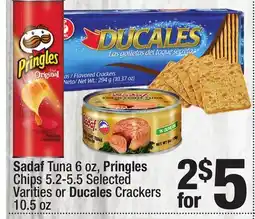 Super King Markets Sadaf Tuna 6 oz, Pringles Chips 5.2-5.5 Selected Varities or Ducales Crackers 10.5 oz offer