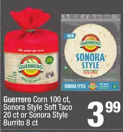 Super King Markets Guerrero Corn 100 ct, Sonora Style Soft Taco 20 ct or Sonora Style Burrito 8 ct offer