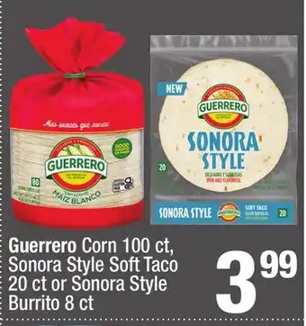 Super King Markets Guerrero Corn 100 ct, Sonora Style Soft Taco 20 ct or Sonora Style Burrito 8 ct offer