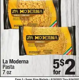 Super King Markets La Moderna Pasta offer