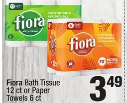 Super King Markets Fiora Bath Tissue 12 ct or Paper Towels 6 ct offer