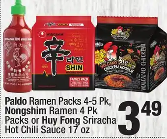 Super King Markets Paldo Ramen Packs 4-5 Pk, Nongshim Ramen 4 Pk Packs or Huy Fong Sriracha Hot Chili Sauce 17 oz offer