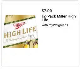 Walgreens 12-Pack Miller High Life offer