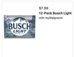 Walgreens 12-Pack Busch Light offer