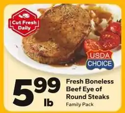 Save a Lot Fresh Boneless Beef Eye of Round Steaks offer
