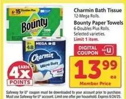 Safeway Charmin Bath Tissue, Bounty Paper Towels offer