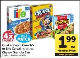 Safeway Quaker Cap’n Crunch’s or Life Cereal, Chewy Granola Bars offer
