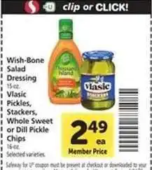 Safeway Wish-Bone Salad Dressing or Vlasic Pickles offer