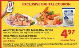 Safeway Waterfront BISTRO Extra Jumbo Raw Shrimp offer
