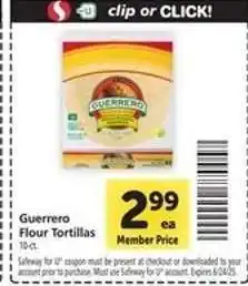 Safeway Guerrero Flour Tortillas offer