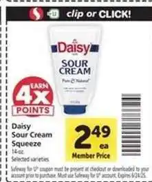 Safeway Daisy Sour Cream Squeeze offer
