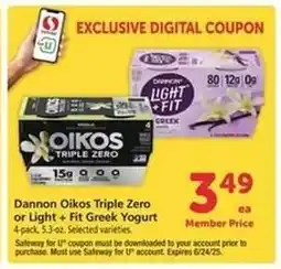 Safeway Dannon Oikos Triple Zero or Light + Fit Greek Yogurt offer