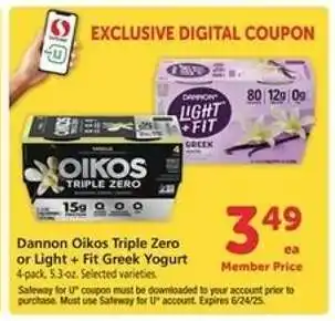 Safeway Dannon Oikos Triple Zero or Light + Fit Greek Yogurt offer