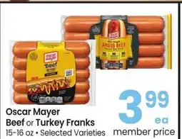 Albertsons Oscar Mayer Beef or Turkey Franks - 15-16 oz • Selected Varieties offer