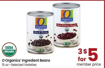 Albertsons O Organics Ingredient Beans - 15 oz • Selected Varieties offer