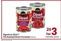 Albertsons Signature SELECT Fire Roasted Diced Tomatoes - 14.5 oz offer