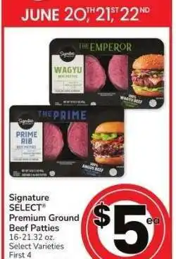 Albertsons Signature SELECT Premium Ground Beef Patties - 16-21.32 oz. Select Varieties offer