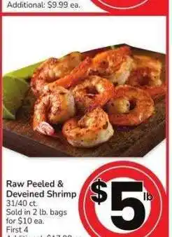 Albertsons Raw Peeled & Deveined Shrimp - 31/40 ct. Sold in 2 lb. bags for $10 ea offer