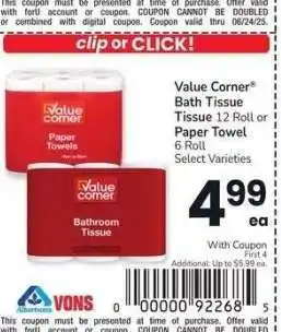 Albertsons Value Corner Bath Tissue Tissue 12 Roll or Paper Towel 6 Roll - Select Varieties offer