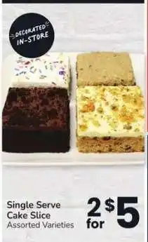 Albertsons Single Serve Cake Slice - Assorted Varieties offer