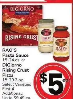 Albertsons RAO'S Pasta Sauce 15-24 oz. or DiGiorno Rising Crust Pizza 15-29.3 oz. - Select Varieties offer