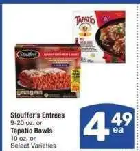 Albertsons Stouffer's Entrees 9-20 oz. or Tapatio Bowls 10 oz. - Select Varieties offer