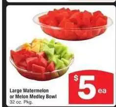 Albertsons Large Watermelon or Melon Medley Bowl - 32 oz. Pkg offer