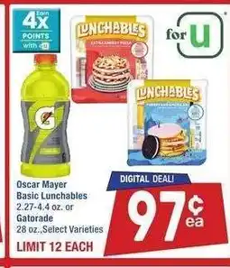 Albertsons Oscar Mayer Basic Lunchables 2.27-4.4 oz. or Gatorade 28 oz. - Select Varieties offer