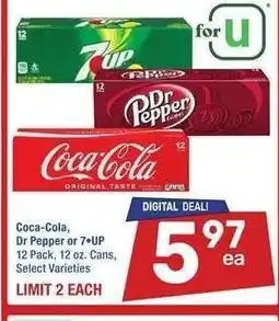 Albertsons Coca-Cola, Dr Pepper or 7 • UP - 12 Pack, 12 oz. Cans, Select Varieties offer