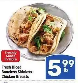 Albertsons Fresh Diced Boneless Skinless Chicken Breasts offer