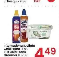 Albertsons International Delight Cold Foam 14 oz., Silk Cold Foam Creamer 14 oz. or Grillo's Pickles 16 oz offer