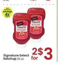 Albertsons Signature Select Ketchup - 20 oz offer