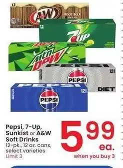 Albertsons Pepsi, 7-Up, Sunkist or A & W Soft Drinks - 12 - pk., 12 oz. cans, select varieties offer